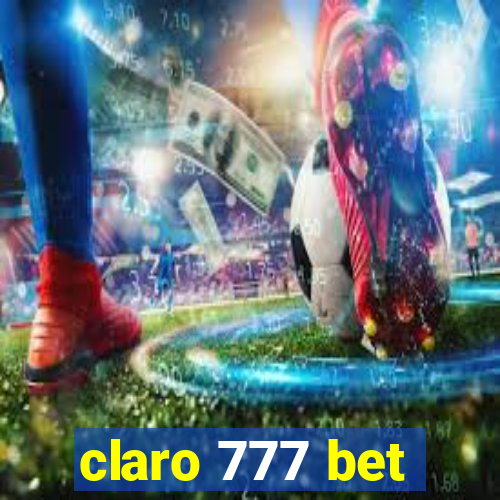 claro 777 bet